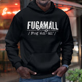 Fugamall Hoodie