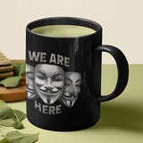 We Are Here V2 Black Glossy Mug