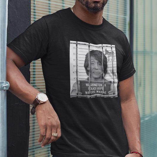 Democrat Maxine Waters Mugshot Shirt
