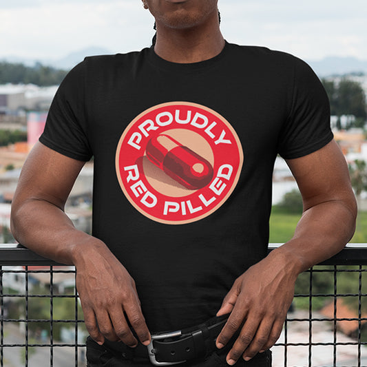 Proudly Red Pilled Shirt