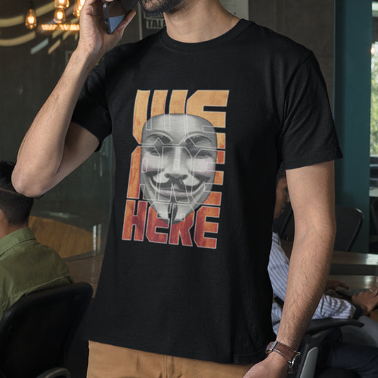 We Are Here V1 Shirt