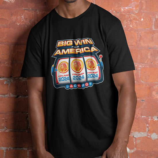 Big Win for America Shirt