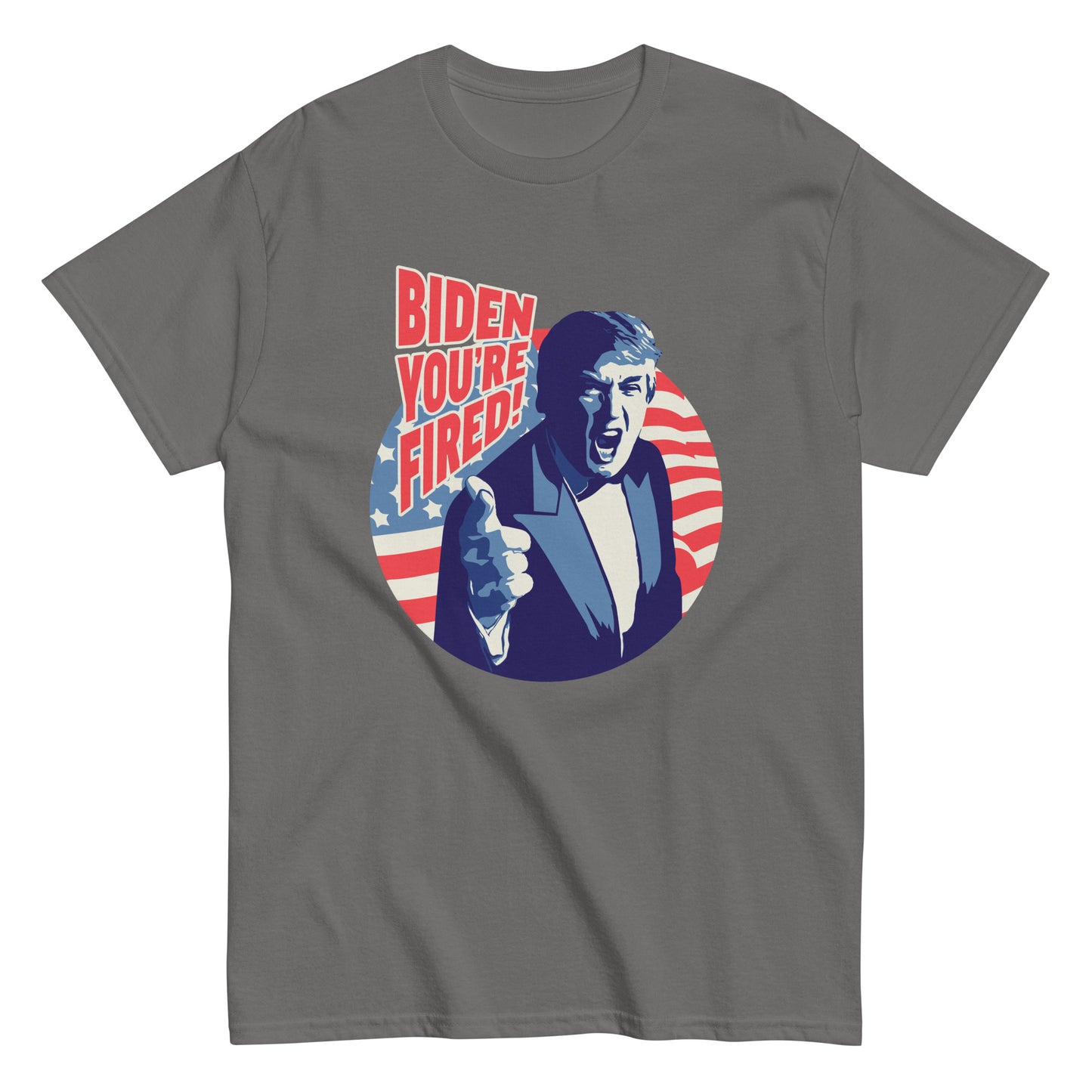 Biden You’re Fired Shirt
