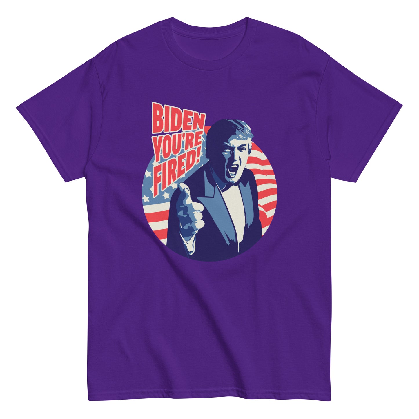 Biden You’re Fired Shirt