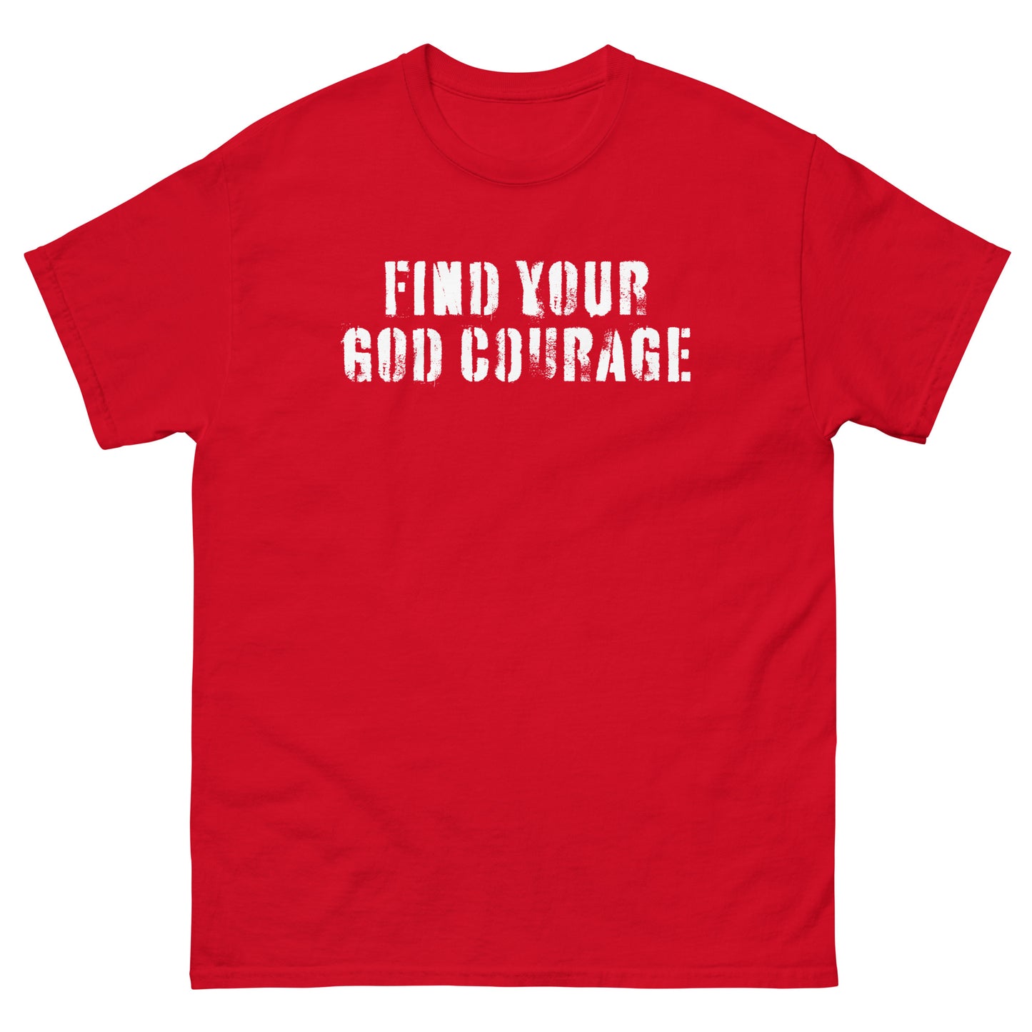 Find Your God Courage Shirt