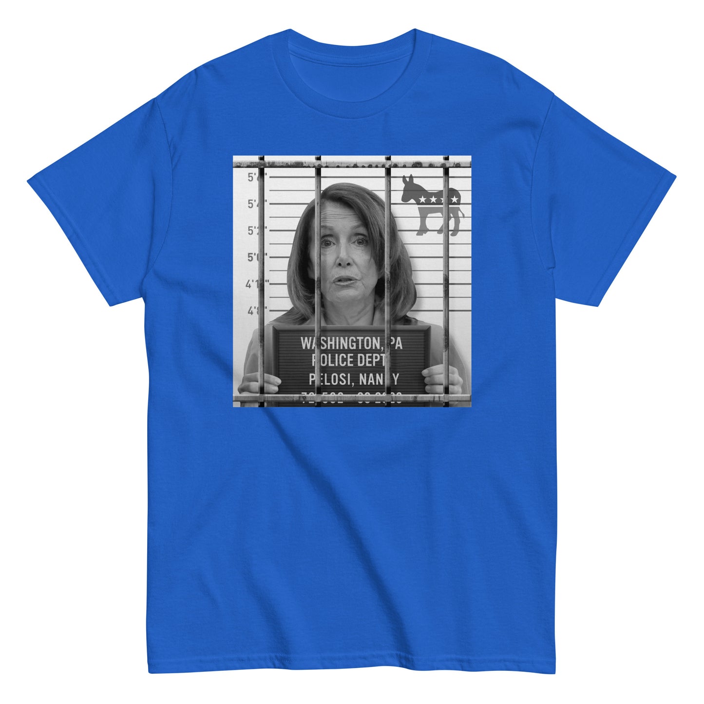 Democrat Pelosi Mugshot Shirt