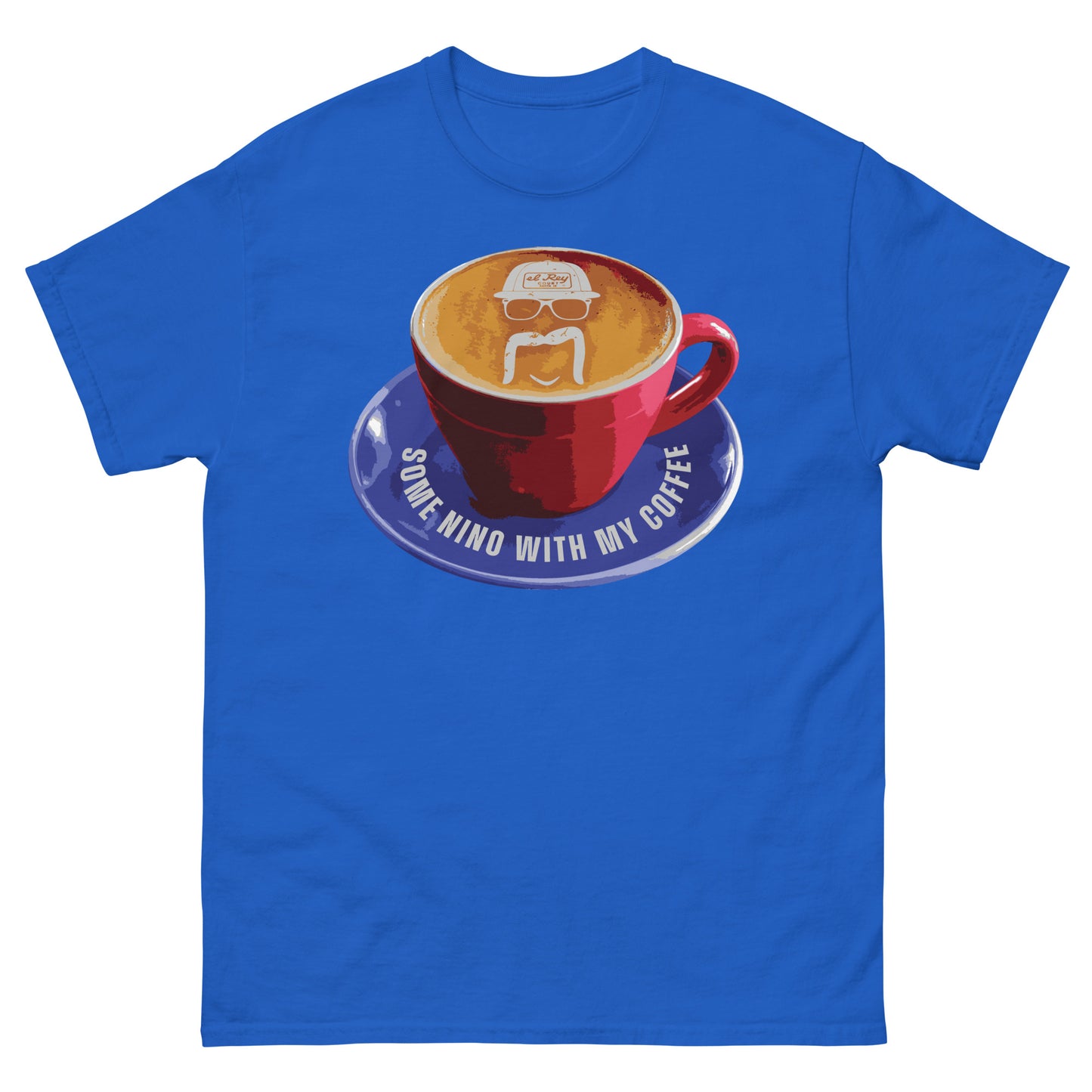 Some Nino with My Coffee Cup Shirt