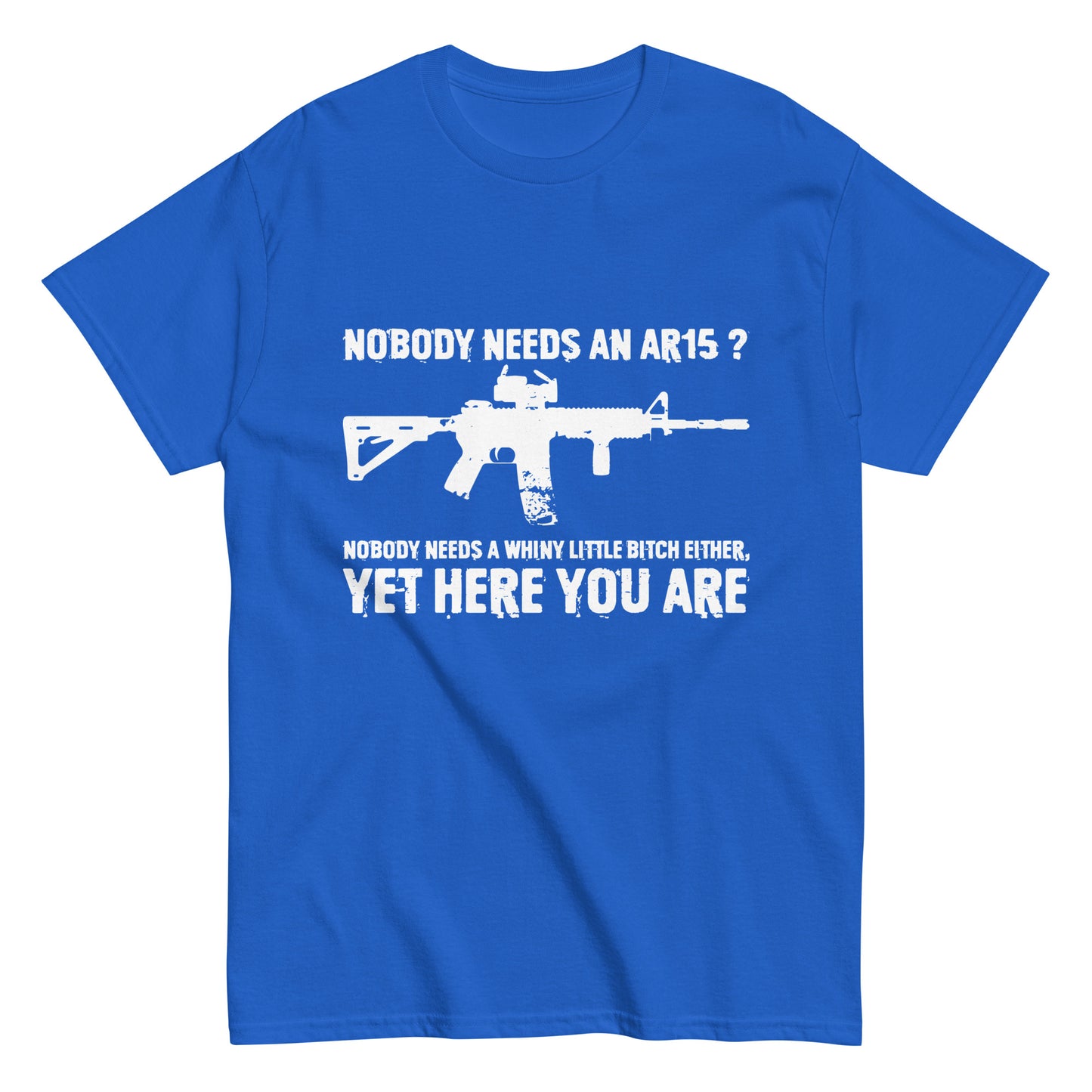 Nobody Needs an AR15 Shirt