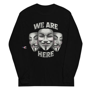 We Are Here Long Sleeve Shirt