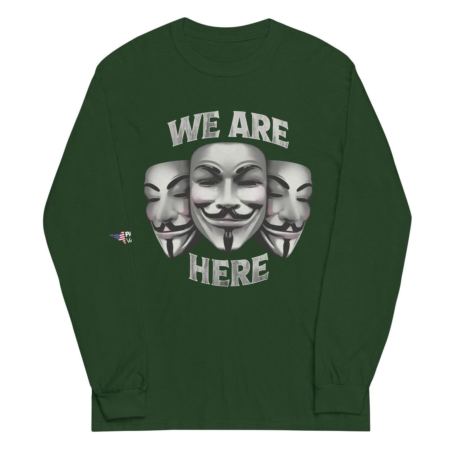We Are Here Long Sleeve Shirt