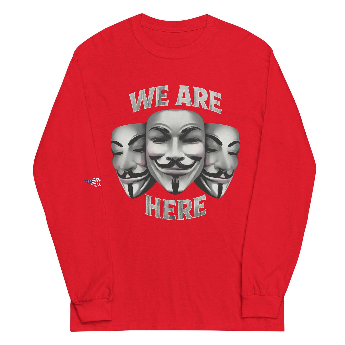 We Are Here Long Sleeve Shirt