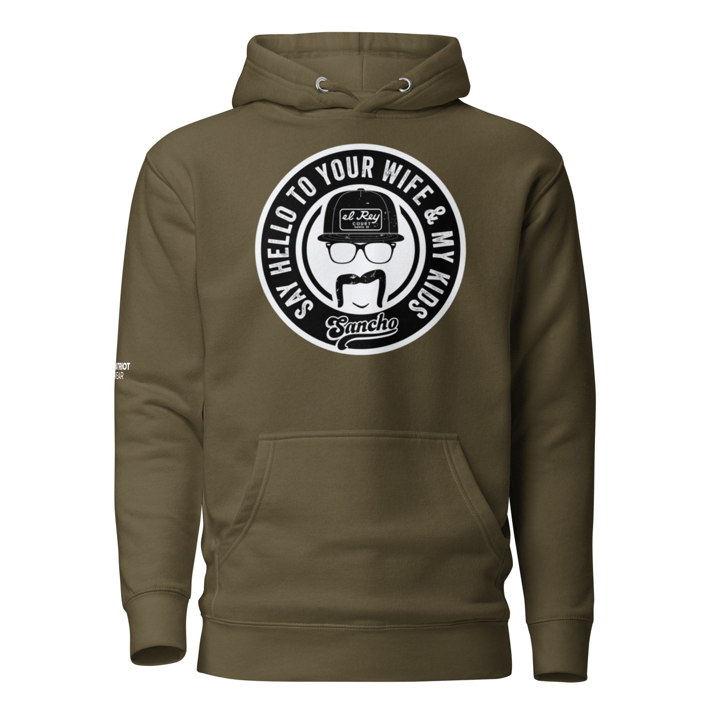 Say Hello To Your Wife Hoodie