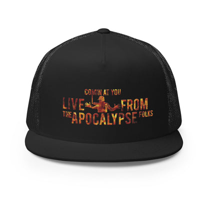 Live from the Apocalypse Trucker Cap