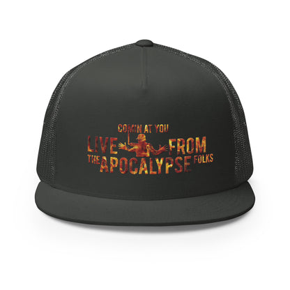 Live from the Apocalypse Trucker Cap
