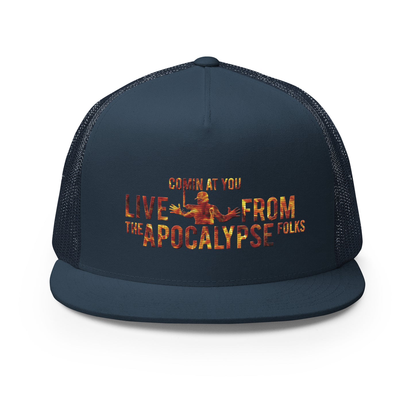 Live from the Apocalypse Trucker Cap