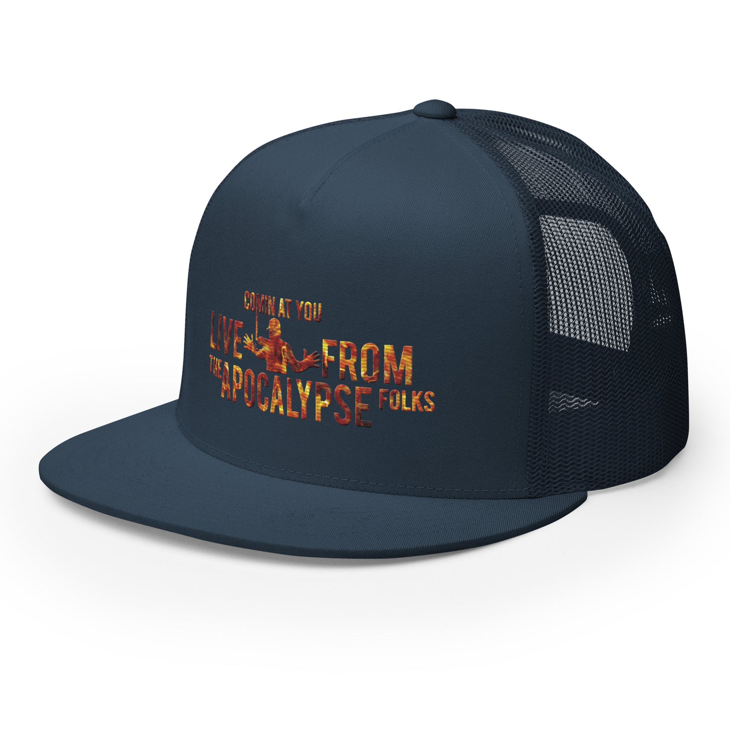 Live from the Apocalypse Trucker Cap