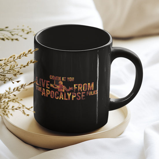 Live from the Apocalypse Mug