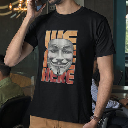 We Are Here V1 Shirt
