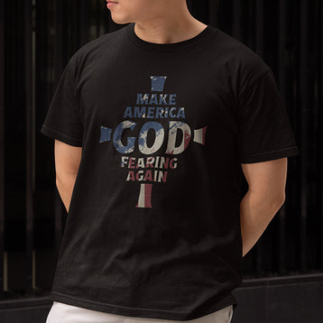 Make America God Fearing Again Shirt