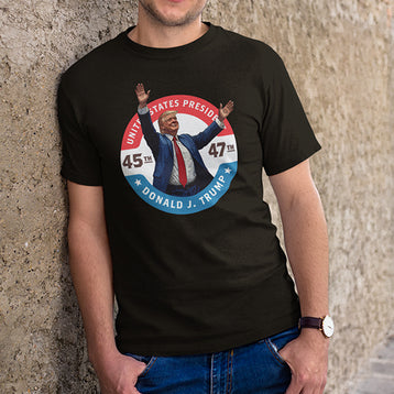 Trump 45th 47th Shirt