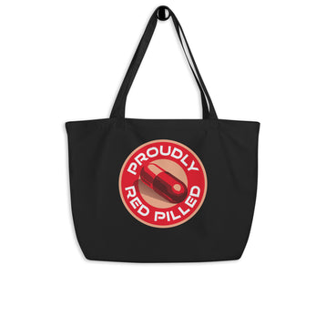 Proudly Red Pilled Large organic tote bag