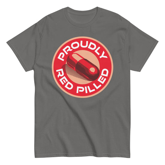 Proudly Red Pilled Shirt