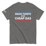 Mean Tweets and Cheap Gas Shirt