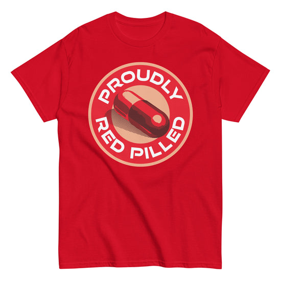 Proudly Red Pilled Shirt