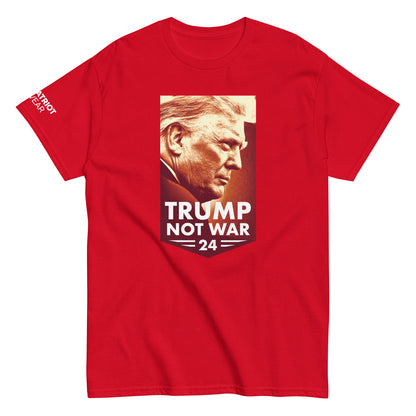 Trump Not War 2024 Shirt