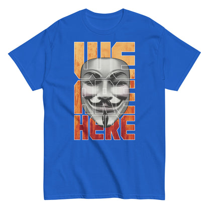We Are Here V1 Shirt