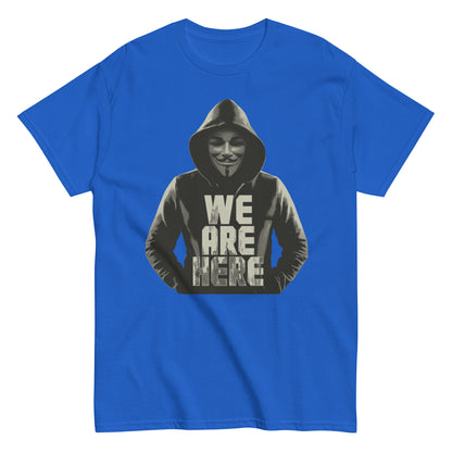 We Are Here V3 Shirt