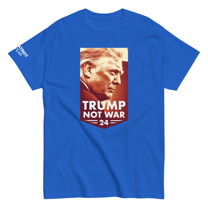 Trump Not War 2024 Shirt