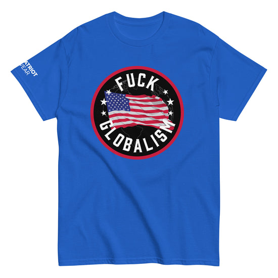 F Globalism Shirt